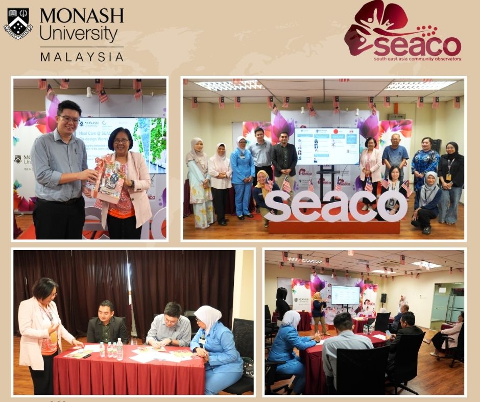 SEACO, School of Medicine and Health Sciences, Monash University Malaysia - Co-Design Workshop for the Heat Care Project at SEACO 1