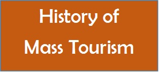 History of Mass Tourism